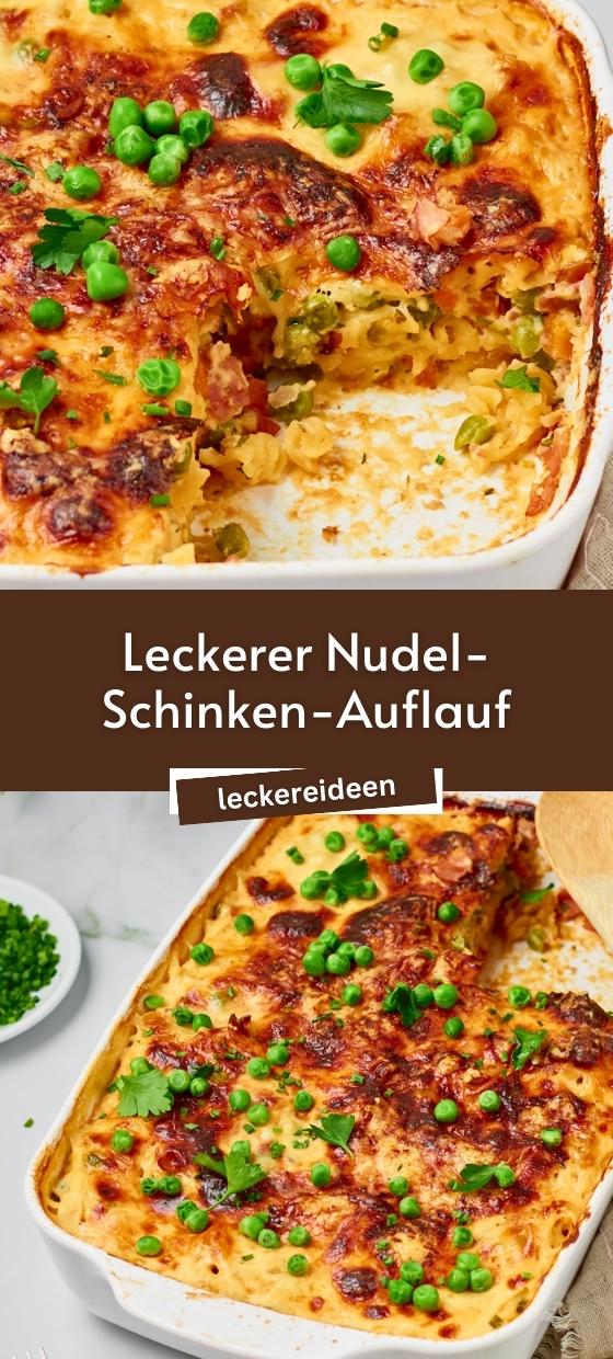 Leckerer Nudel-Schinken-Auflauf - einfaches Rezept