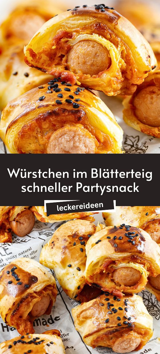 Würstchen im Blätterteig - schneller Partysnack | Leckere Ideen